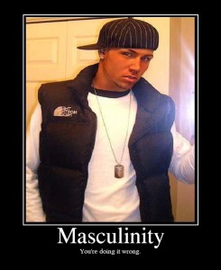 Masculinity -fake