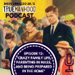 TrueManhood Podcast – Episode 12 Crazy Family Life, Parenting in Mass, and Being Prepared in the Home